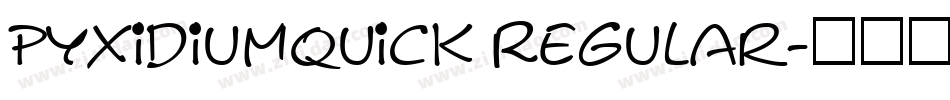 PyxidiumQuick Regular字体转换